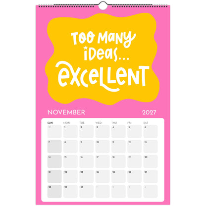 November page of the Art or Nothing 2027 wall calendar for artists with colorful hand-lettered artwork